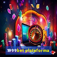 1999bet plataforma